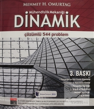 Mühendislik Mekaniği Dinamik Mehmet H. Omurtag