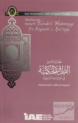 Muhtarat mine't-Turuki'l-Hükmiyye fi's-Siyaseti'ş-Şer'iyye Muhammed B.