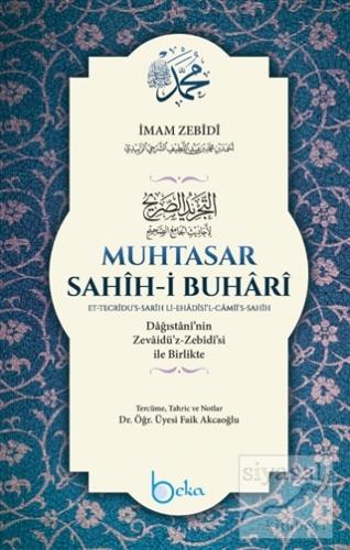 Muhtasar Sahih-i Buhari (Şamua) (Ciltli) İmam Zebidi