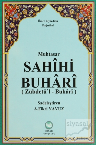 Muhtasar Sahihi Buhari (Zübdetü'l-Buhari) (Ciltli) Ömer Ziyaüddin ed-D