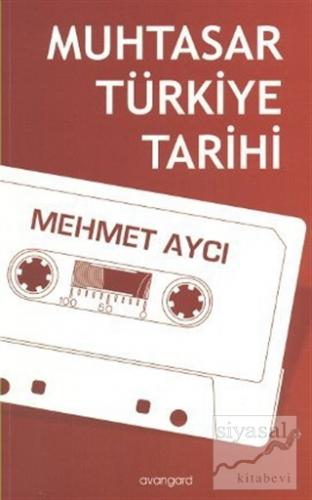 Muhtasar Türkiye Tarihi Mehmet Aycı