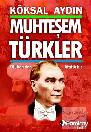 Muhteşem Türkler Köksal Aydın