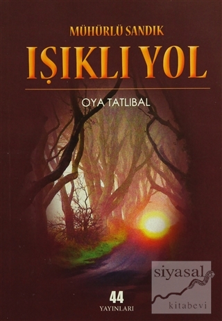 Mühürlü Sandık - Işıklı Yol