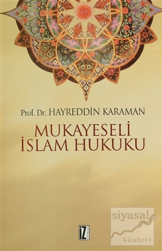 Mukayeseli İslam Hukuku (3 Kitap Takım) Hayreddin Karaman