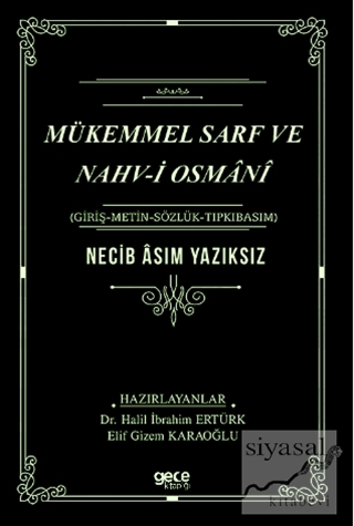 Mükemmel Sarf ve Nahv-i Osmani Necib Asım Yazıksız