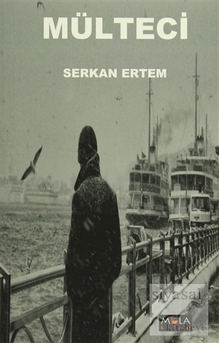 Mülteci Serkan Ertem