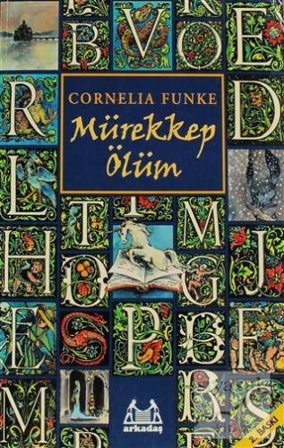 Mürekkep Ölüm Cornelia Funke