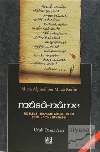 Musa - Name / Mirza Ahmed bin Mirza Kerim Ufuk Deniz Aşçı