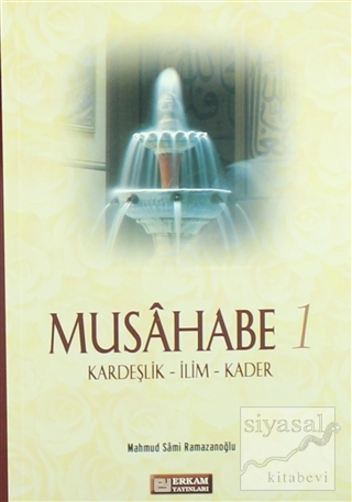 Musahabe - 1 Mahmud Sami Ramazanoğlu