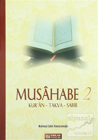 Musahabe - 2 Mahmud Sami Ramazanoğlu