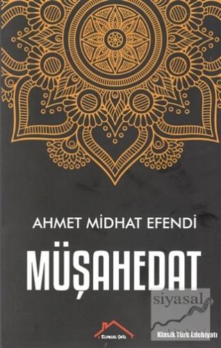 Müşahedat Ahmet Mithat