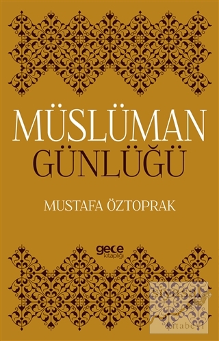 Müslüman Günlüğü Mustafa Öztoprak