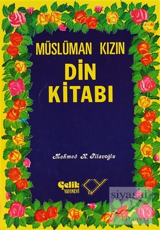 Müslüman Kızın Din Kitabı