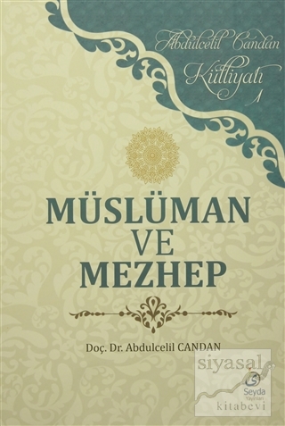 Müslüman ve Mezhep Abdulcelil Candan