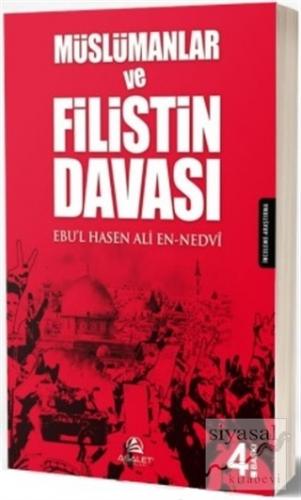Müslümanlar ve Filistin Davası Ebu'l Hasen Ali En-Nedvi