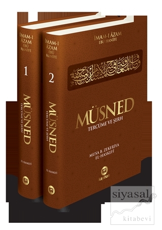 Müsned - Tercüme ve Şerh (2 Cilt Takım) (Ciltli) Musa B. Zekeriya El H