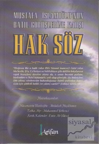 Mustafa İslamoğlu'nun Sözlerine Karşı Hak Söz Kolektif