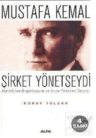 Mustafa Kemal Şirket Yönetseydi Koray Tulgar