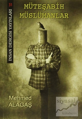 Müteşabih Müslümanlar Mehmed Alagaş