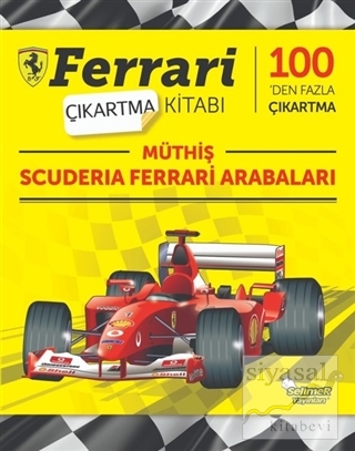 Müthiş Scuderia Ferrari Arabaları - Ferrari Çıkartma Kitabı Kolektif