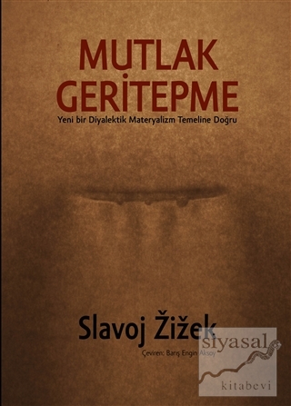 Mutlak Geritepme Slavoj Zizek