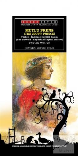 Mutlu Prens - The Hapy Prince (Türkçe-İngilizce) Oscar Wilde
