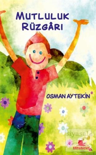 Mutluluk Rüzgarı Osman Aytekin
