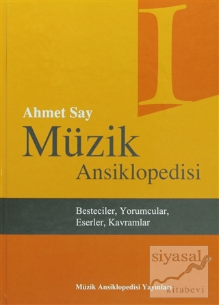 Müzik Ansiklopedisi (3 Cilt Takım) (Ciltli) Ahmet Say