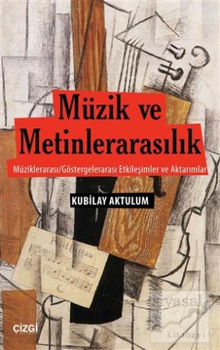 Müzik ve Metinlerarasılık Kubilay Aktulum