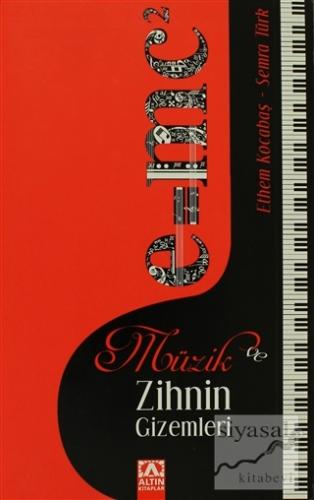 Müzik ve Zihnin Gizemleri