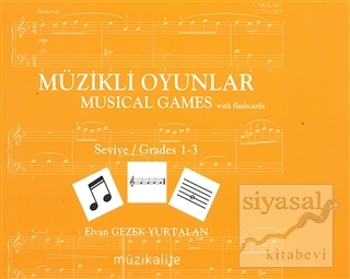 Müzikli Oyunlar - Musical Games Elvan Gezek Yurtalan