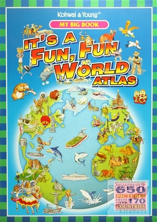 My Big Book : It's A Fun, Fun World Atlas Kolektif