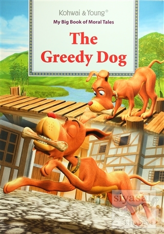 My Big Book of Moral Tales: The Greedy Dog Kolektif