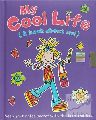My Cool Life (A Book About Me!) (Ciltli) Kolektif
