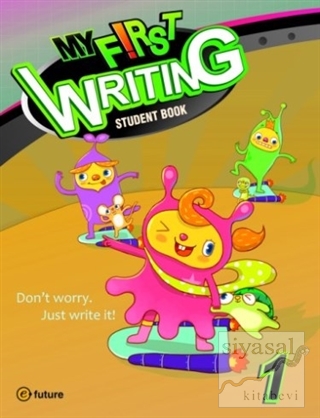 My First Writing 1: Student Book J. Wilburn