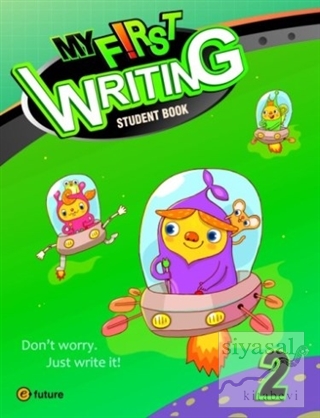 My First Writing 2: Student Book J. Wilburn