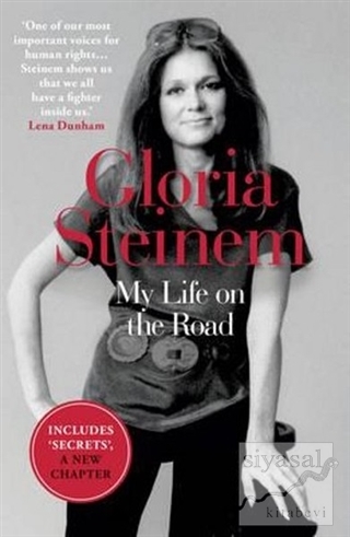 My Life on the Road Gloria Steinem