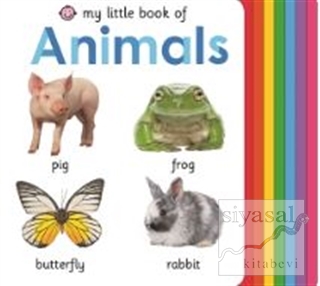 My Little Book of Animals (Ciltli) Kolektif