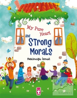My Pure Heart And Strong Morals Hekimoğlu İsmail