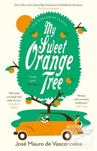 My Sweet Orange Tree Jose Mauro de Vasconcelos