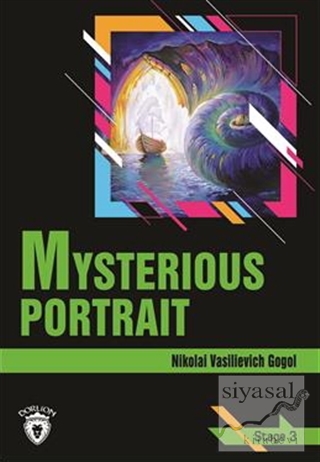 Mysterious Portrait Stage 3 (İngilizce Hikaye) Nikolay Vasilyeviç Gogo