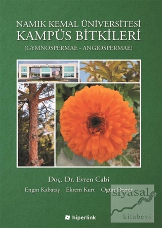 Namık Kemal Üniversitesi Kampüs Bitkileri Evren Cabi