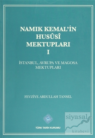 Namık Kemal'in Hususi Mektupları (4 Takım Kitap) Fevzi Abdullah Tansel