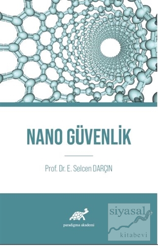 Nano Güvenlik E. Selcen Darçın