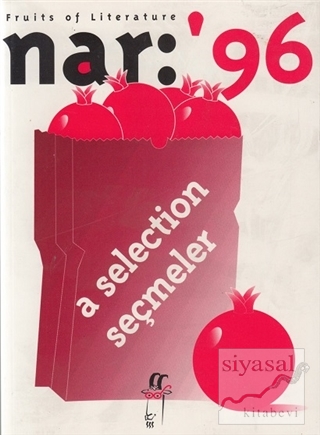 Nar: 96 Fruits of Literature A Selection Seçmeler Senay Haznedaroğlu