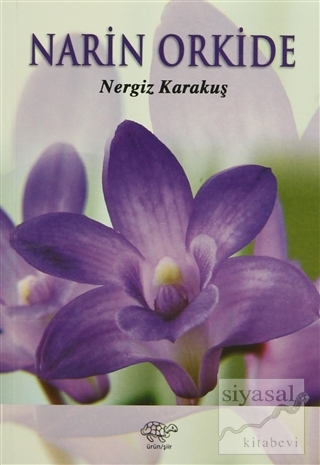 Narin Orkide Nergiz Karakuş