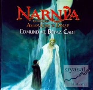 Narnia Günlükleri Aslan, Cadı ve Dolap: Edmund ve Beyaz Cadı Kolektif
