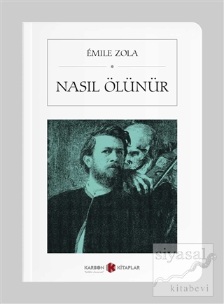 Nasıl Ölünür Emile Zola