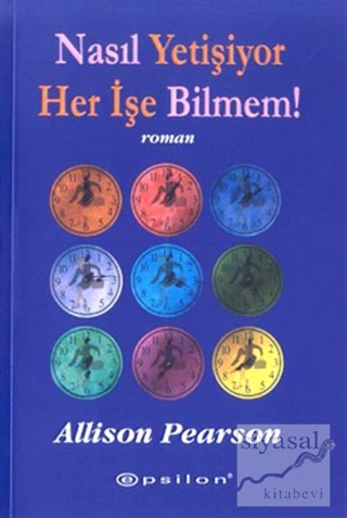 Nasıl Yetişiyor Her İşe Bilmem!