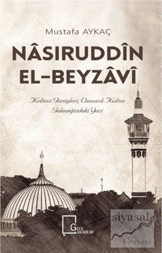 Nasiruddin El-Beyzavi Mustafa Aykaç